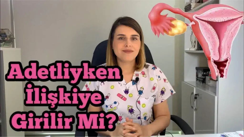 Adetliyken İlişkiye Girilir Mi: Sağlık Açısından Riskleri ve Öneriler