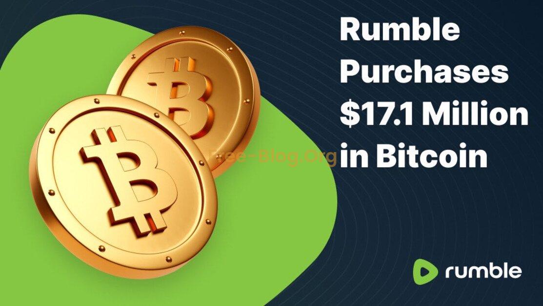 Rumble acquires Bitcoin of 17.1 million US dollars as part of the treasury strategy